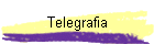 Telegrafia